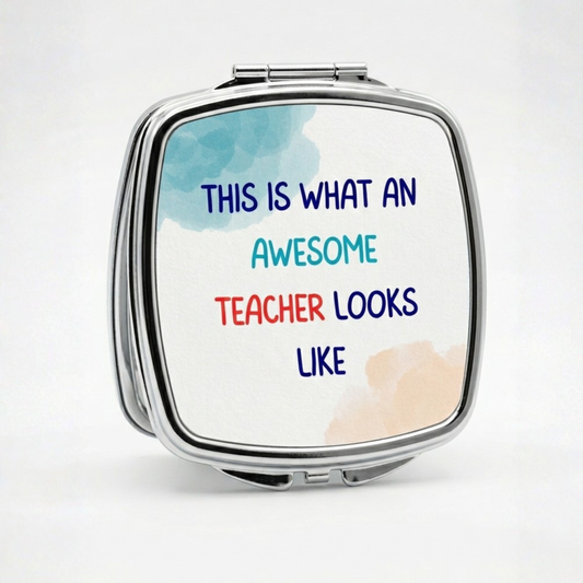 Awesome teacher mirror